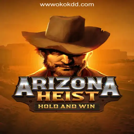 Exploring the Thrills of ArizonaHeist and the Allure of OKOKDD.COM Slots